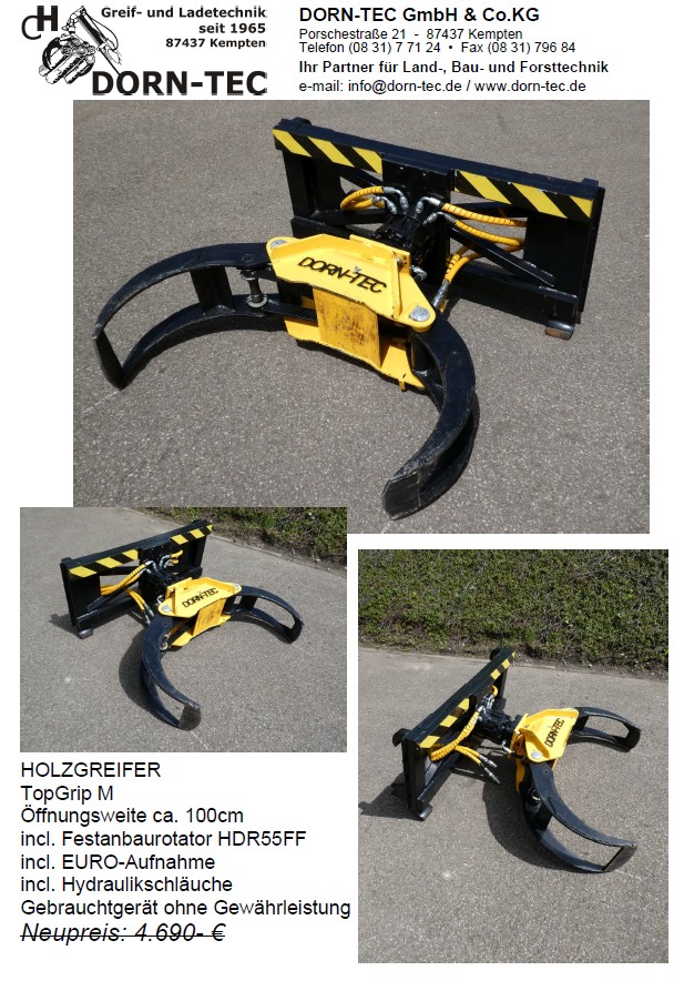 HOLZGREIFER mit Rotator & EURO-Aufnahme TopGrip M Öffnungsweite ca. 100cm incl. Festanbaurotator HDR55FF incl. EURO-Aufnahme incl. Hydraulikschläuche Gebrauchtgerät ohne Gewährleistung Neupreis: 4.690- €