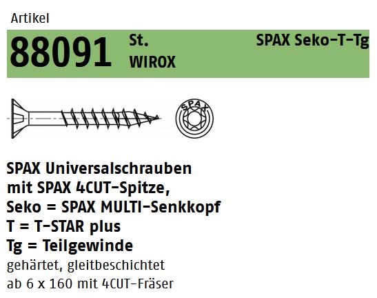 SPAX 6 x 120 T30
Senkkopf, galv.verz.